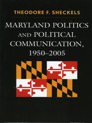 cover image of Maryland Politics and Political Communication, 1950-2005